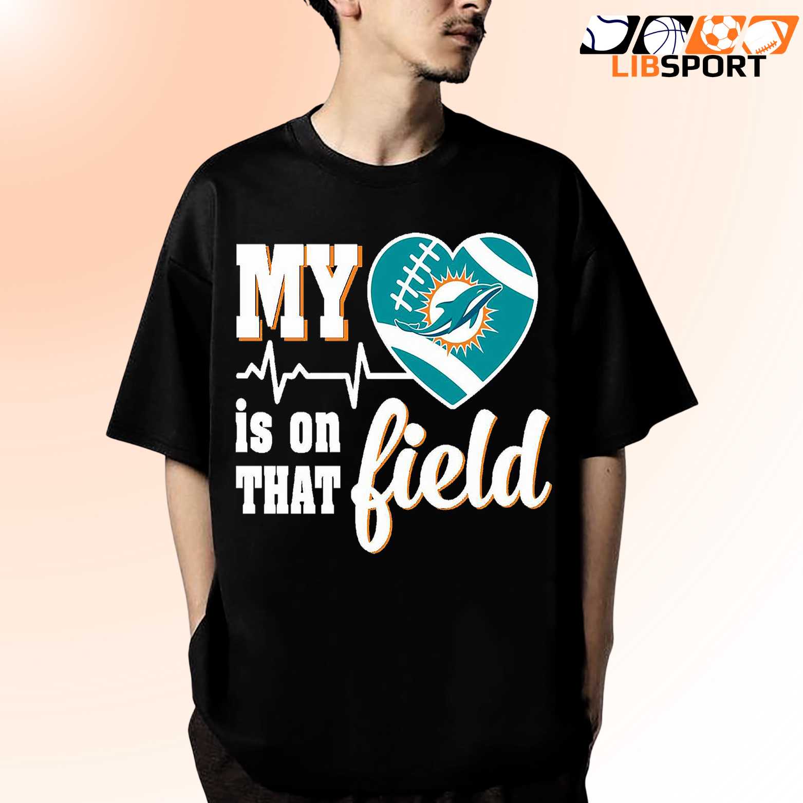 My Heart Is On That Field Miami Dolphins T-Shirt, Nfl Football Tee, Unisex Fan Shirt
